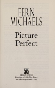 Picture Perfect by Fern Michaels