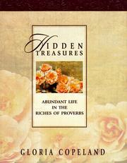 Cover of: Hidden treasures: abundant living in the riches of Proverbs