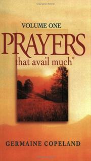 Cover of: Prayers That Avail Much, Vol. 1 by Germaine Copeland