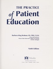 Cover of: The practice of patient education/ Barbara Klug Redman. by 