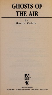 Cover of: Ghosts of the Air | Martin Caidin