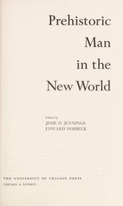 Cover of: Prehistoric Man in the New World (Rice University) | 