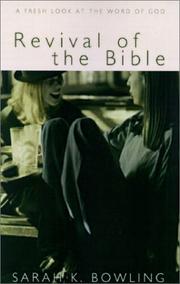 Cover of: Revival of the Bible by Sarah Bowling