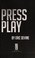 Cover of: Press play