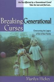 Cover of: Breaking Generational Curses by Marilyn Hickey