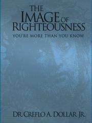Cover of: The Image of Righteousness: You're More Than You Know