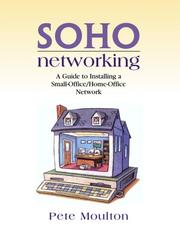 Cover of: SOHO Networking by Pete Moulton, Peter Moulton, Pete Moulton, Peter Moulton