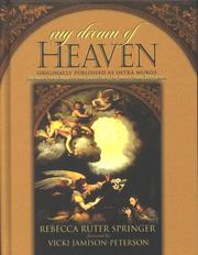 Cover of: My Dream of Heaven: A Nineteenth Century Spiritual Classic (Originally Known as Intra Muros)