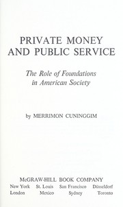 Cover of: Private money and public service | Merrimon Cuninggim