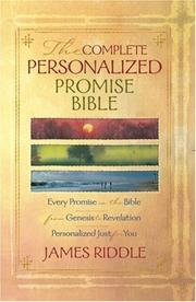 Cover of: The Complete Personalized Promise Bible by James Riddle