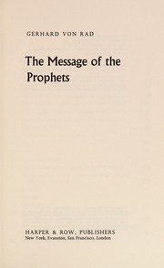 Cover of: The message of the prophets by Gerhard von Rad