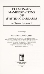 Pulmonary manifestations of systemic diseases by Kevin R. Cooper