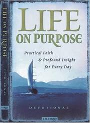 Cover of: Life on purpose devotional by J. M. Farro