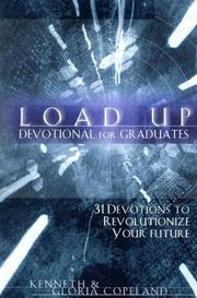 Cover of: Load Up for Graduates: Revolutionize Your Future (Load Up)