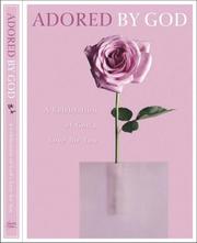 Cover of: Adored by God Devotional: A Celebration of God's Love in Your Life (By God) (By God)