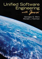 Cover of: Unified Software Engineering with Java by Georges G. Merx, Ronald J. Norman