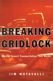 Cover of: Breaking Gridlock by Jim Motavalli