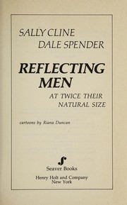 Cover of: Reflecting men at twice their natural size by Sally Cline