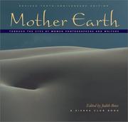 Cover of: Mother Earth: through the eyes of women photographers and writers