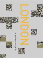 Cover of: London: The Photographic Atlas