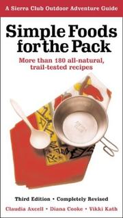 Cover of: Simple Foods for the Pack by Claudia Axcell, Diana Cooke, Vikki Kath