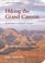 Cover of: Hiking the Grand Canyon