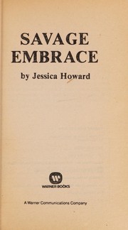 Cover of: Savage Embrace by Jessica Howard