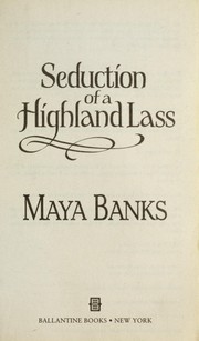 Cover of: Seduction of a Highland lass