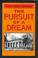 Cover of: The pursuit of a dream