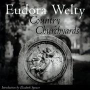 Cover of: Country churchyards by Eudora Welty
