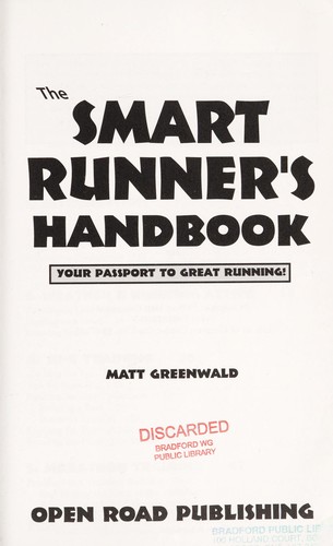 The Smart Runner's Handbook by Matt Greenwald