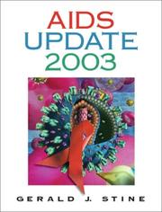 Cover of: AIDS Update 2003 by Gerald J., Ph.D. Stine