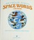 Cover of: Space words