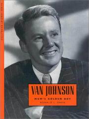 Cover of: Van Johnson: Mgm's Golden Boy (Hollywood Legends Series)