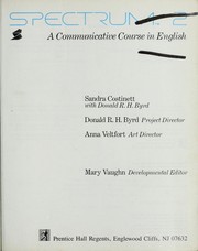 Cover of: Spectrum 2: A Communicative Course in English  by Diane Warhawsky, Sandra Costinett, Donald R. H. Byrd