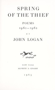 Cover of: Spring of the thief: poems, 1960-1962.