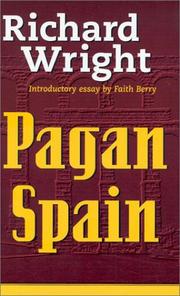 Cover of: Pagan Spain by Richard Wright, Richard Wright