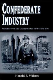 Cover of: Confederate Industry by Harold S. Wilson