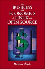 Cover of: The Business and Economics of Linux and Open Source
