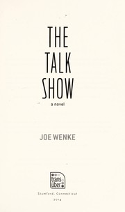 Cover of: The talk show | Joe Wenke