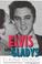 Cover of: Elvis and Gladys