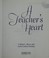 Cover of: A Teacher's Heart (Thank You for Being My Teacher)