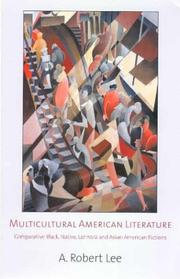 Cover of: Multicultural American literature by A. Robert Lee