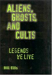 Aliens, Ghosts, and Cults