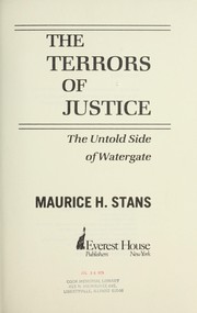 Cover of: The terrors of justice : the untold side of Watergate