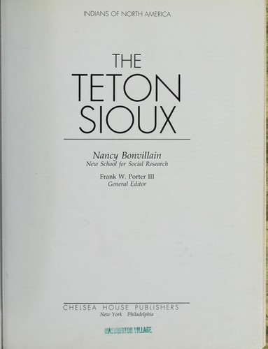 The Teton Sioux by Nancy Bonvillain