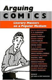 Cover of: Arguing comics by edited by Jeet Heer and Kent Worcester.