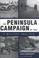 Cover of: The Peninsula Campaign of 1862