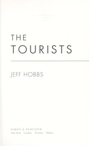 Cover of: The tourists by Jeff Hobbs