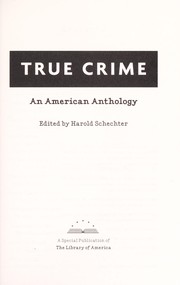Cover of: True crime: an American anthology